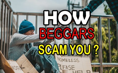 The Secret Of HOW BEGGARS SCAM YOU?